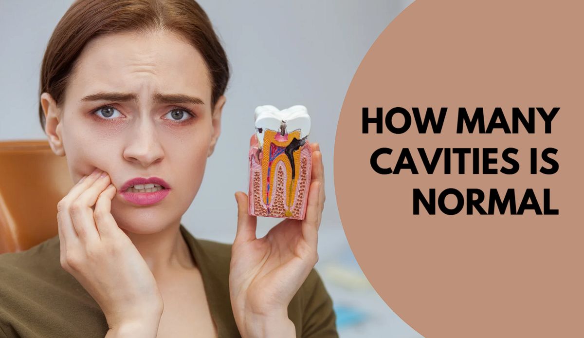 How Many Cavities is Normal